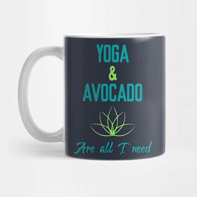 Yoga & Avocado are all I need by Elitawesome